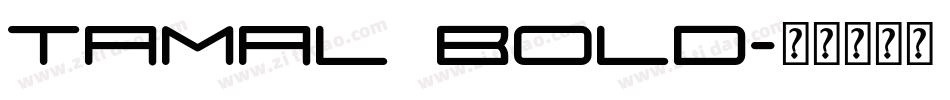 Tamal Bold字体转换